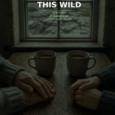 You Deserve This Wild